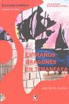 EXTRAOS DRAGONES DE TIMANFAYA