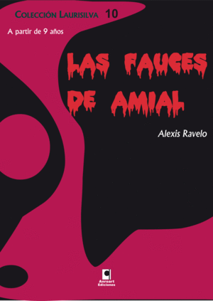 FAUCES DE AMIAL, LAS