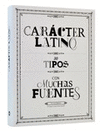 CAR�CTER LATINO