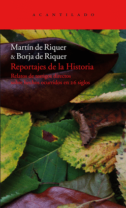 REPORTAJES DE LA HISTORIA 2 VOLUMENES