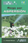 RIEGO POR ASPERSION