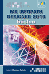 MICROSOFT INFOPATH DESIGNER 2010 BASICO
