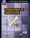 OPERACIONES DE FABRICACION (MF0087_1)