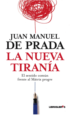 NUEVA TIRANIA, LA