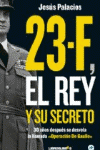 23-F, EL REY Y SU SECRETO