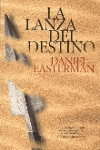 LANZA DEL DESTINO