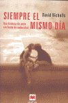SIEMPRE EL MISMO DIA