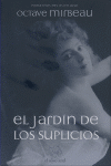 JARDIN DE LOS SUPLICIOS, EL