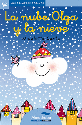 NUBE OLGA Y LA NIEVE, LA