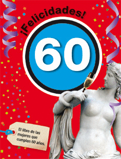 FELICIDADES 60 MUJER