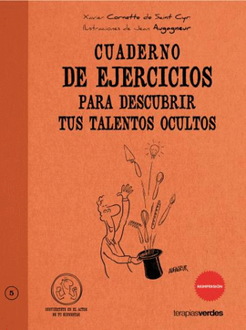 CUADERNO EJERCICIOS PARA DESCUBRIR TUS TALENTOS OCULTOS