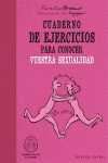 ***CUADERNO DE EJERCICIOS PARA CONOCER VUESTRA SEXUALIDAD