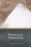 MICHELANGELO ANTONIONI Y LAS MONTA�AS ENCANTADAS