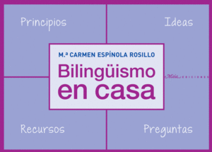 BILINGUISMO EN CASA