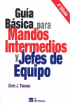 GUIA BASICA PARA MANDOS INTERMEDIOS Y JEFES DE EQUIPO 4� ED