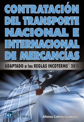 CONTRATACION DEL TRANSPORTE NACIONAL E INTERNACIONAL DE MERCANCIA