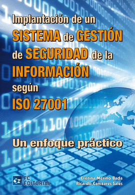 IMPLANTACION DE SISTEMA GESTION DE SEGURIDAD INFORMACION