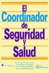 COORDINADOR EN SEGURIDAD Y SALUD, EL 3� ED