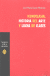 ICONOCLASIA, HISTORIA DEL ARTE Y LUCHA DE CLASES