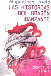 LAS HISTORIAS DEL DRAGON DANZANTE