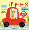 PIP- PIIP! MI PRIMER LIBRO DE SONIDOS