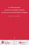 CADENA PERPETUA Y LAS PENAS MUY LARGAS DE PRISIN