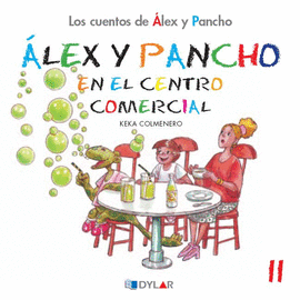 ALEX Y PANCHO EN EL CENTRO COMERCIAL - C 11 ������������������������������������