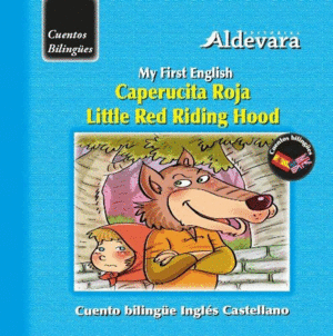 CAPERUCITA ROJA / LITTLE RED RIDING HOOD