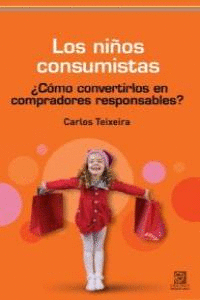 NI�OS CONSUMISTAS, LOS