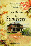 LAS ROSAS DE SOMERSET