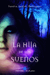 HIJA DE LOS SUE�OS, LA