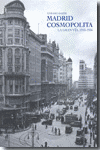 MADRID COSMOPOLITA	