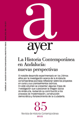 HISTORIA CONTEMPOR�NEA EN ANDALUC�A: NUEVAS PERSPECTIVAS