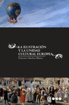 ILUSTRACI�N Y LA UNIDAD CULTURAL EUROPEA, LA