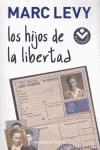 HIJOS DE LA LIBERTAD, LOS