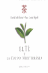 TE Y LA COCINA MEDITERRANEA, EL