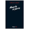 MUERTO EL PERRO