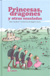 PRINCESAS DRAGONES Y OTRAS ENSALADAS