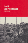 PICHICIEGOS, LOS