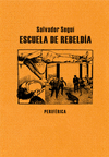 ESCUELA DE REBELD�A