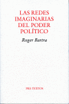 REDES IMAGINARIAS DEL PODER POLITICO, LAS