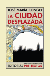 LA CIUDAD DESPLAZADA