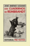 CUADERNOS DE REMBRANDT, LOS