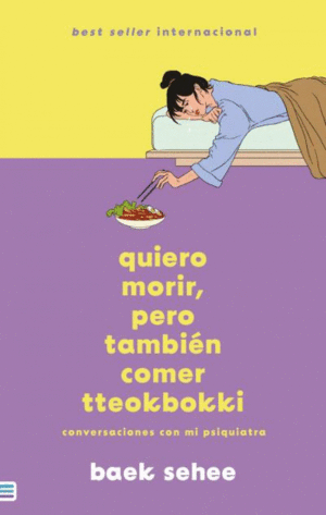 QUIERO MORIR, PERO TAMBI�N COMER TTEOKBOKKI