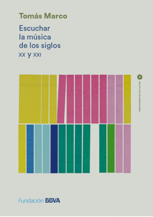 ESCUCHAR LA M�SICA DE LOS SIGLOS XX Y XXI