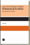 DESARME DE LA CULTURA, EL