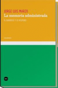 MEMORIA ADMINISTRADA, LA