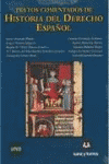TEXTOS COMENTADOS DE HISTORIA DEL DERECHO ESPA�OL