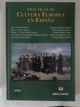 PRACTICAS DE CULTURA EUROPEA EN ESPA�A