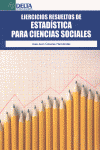 EJERCICIOS RESUELTOS DE ESTADISTICA PARA LAS CIENCIAS SOCIALES